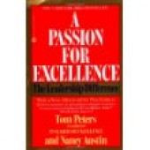 A Passion for Excellence: The Leadership Difference by Nancy Austin, Thomas J Peters 